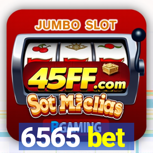 6565 bet